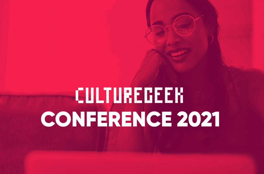 Culture Geek Conference